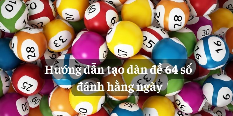 Dàn đề 64