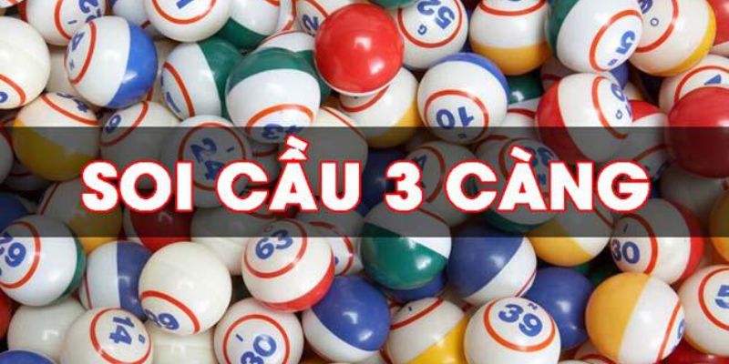                                               Soi Cầu 3 Càng Là Gì?
